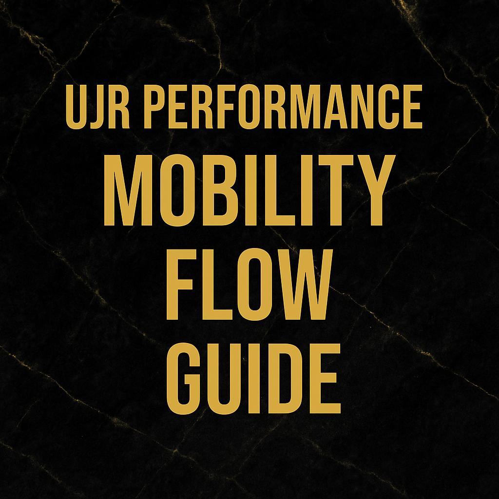 Free! UJR Performance Mobility Flow Guide